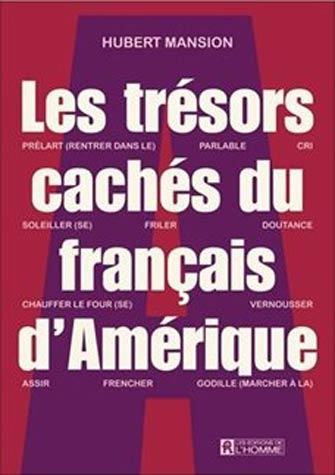Les Trésors Cachés du Français d'Amérique