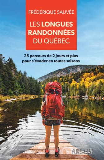 Le Guide des Longues Randonnées au Québec