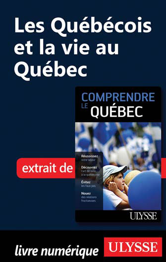 Les Québécois et la vie au Québec