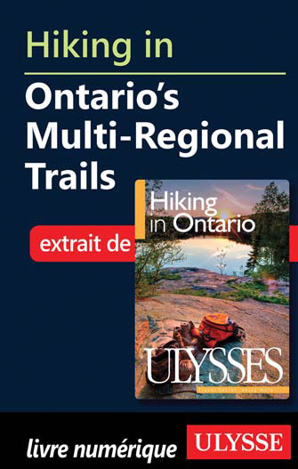 Hiking in Ontario’s Multi-Regional Trails