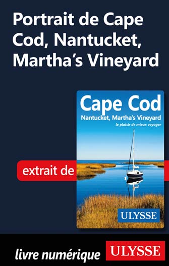 Portrait de Cape Cod, Nantucket, Martha's Vineyard