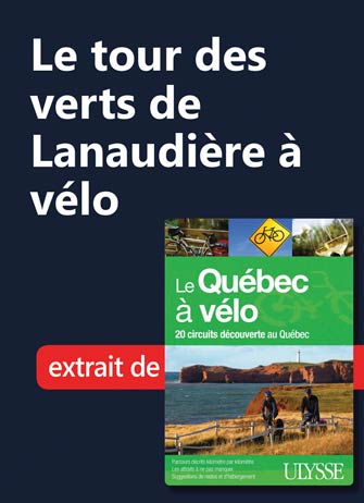 Le tour des verts de Lanaudière à vélo