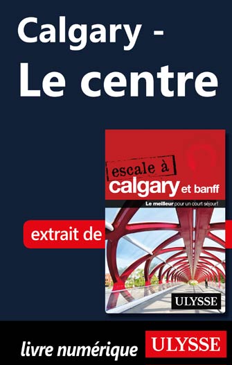 Calgary - Le centre