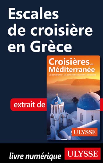 Escales de croisière en Grèce