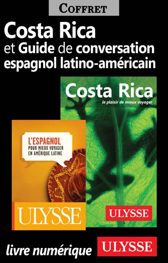 Costa Rica et Guide de conversation espagnol latinoaméricain