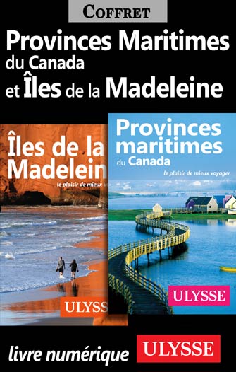 Provinces Maritimes du Canada et Îles de la Madeleine