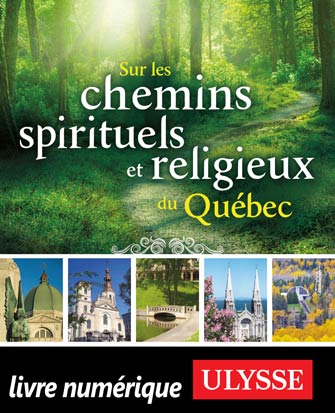 Chemins spirituels et religieux du Québec