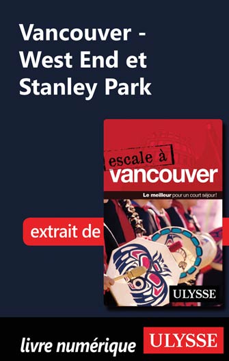 Vancouver - West End et Stanley Park