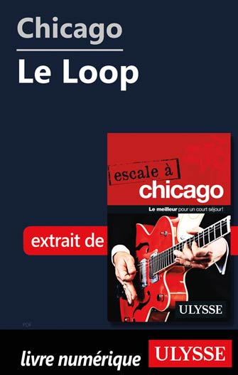 Chicago - Le Loop