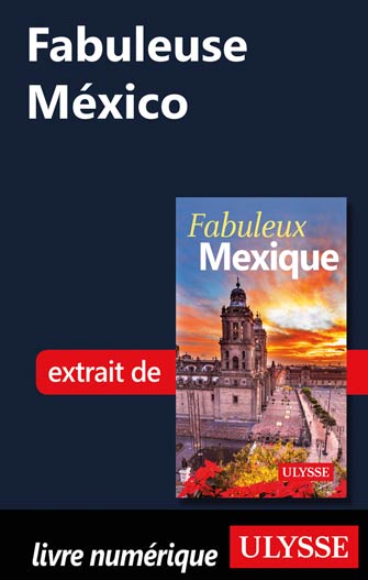 Fabuleuse México