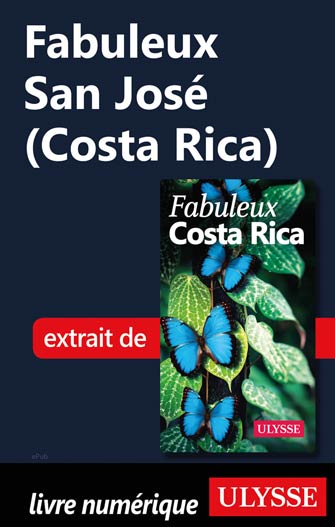 Fabuleux San José (Costa Rica)