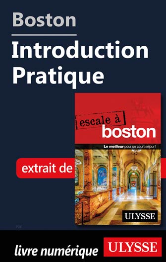 Boston - Introduction Pratique