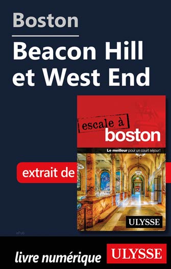 Boston - Beacon Hill et West End