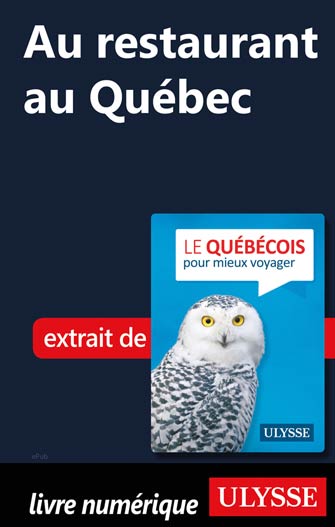 Au restaurant au Québec (Guide de conversation)