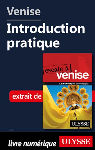 Venise - Introduction pratique
