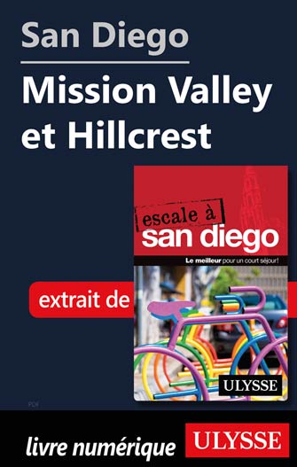 San Diego - Mission Valley et Hillcrest