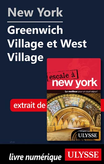 New York - Greenwich Village et West Village
