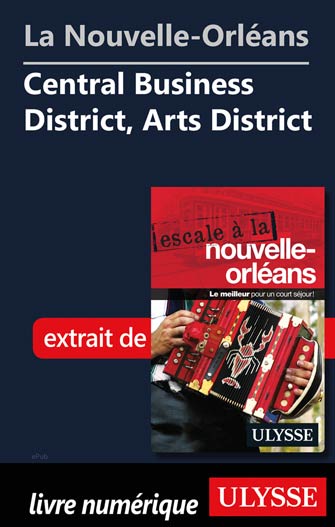 Nouvelle-Orléans - Central Business District, Arts District