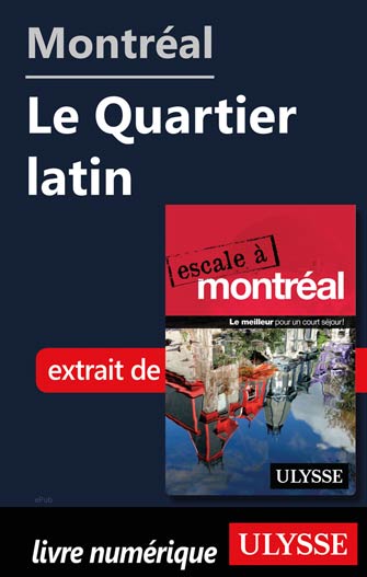 Montréal - Le Quartier latin