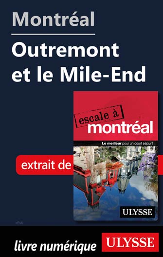 Montréal - Outremont et le Mile-End