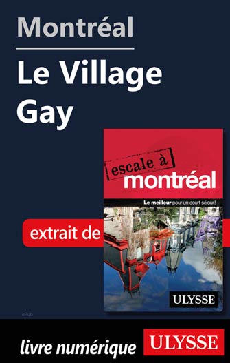 Montréal - Le Village Gay