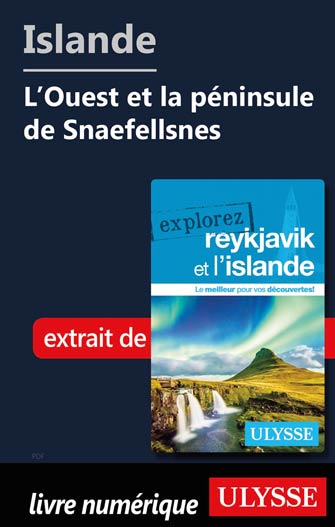 Islande - L'Ouest et la péninsule de Snaefellsnes