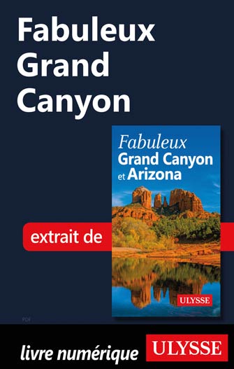 Fabuleux Grand Canyon