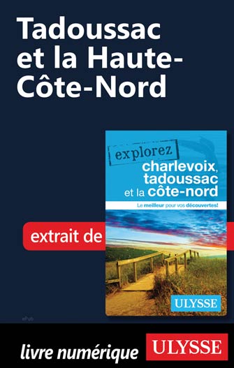 Tadoussac et la Haute-Côte-Nord
