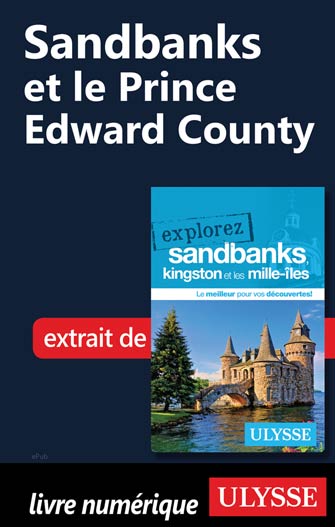 Sandbanks et le Prince Edward County