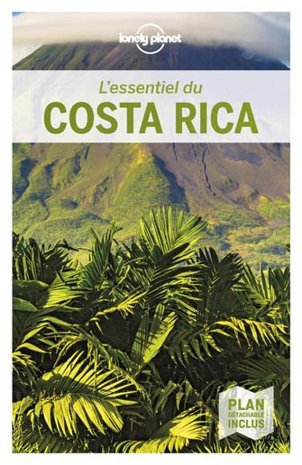 Lonely Planet Essentiel du Costa Rica