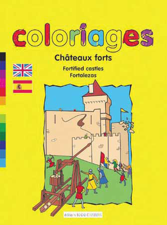 Coloriages: Châteaux Forts / Castles / Fortalezas