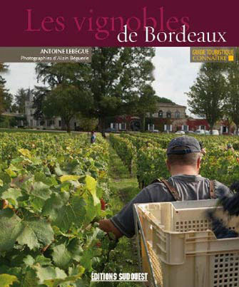 Connaître les Vignobles de Bordeaux