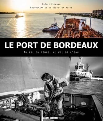 Port de Bordeaux au Fil du Temps et de l