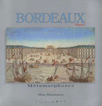 Bordeaux, Vol. 2