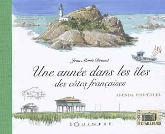 Une Année dans les Îles des Côtes Françaises