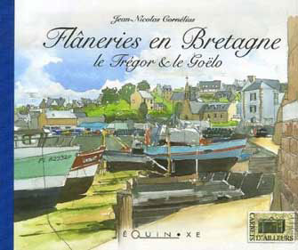 Flâneries en Bretagne : le Trégor et le Goëlo