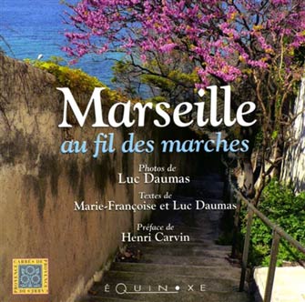 Marseille au Fil des Marches