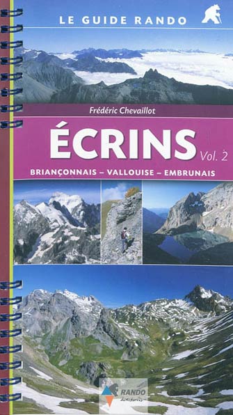 Guide Rando Écrins T2: Briançonnais, Vallouise
