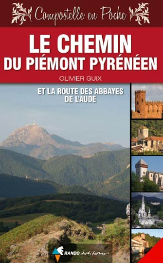 Guide Poche Chemin du Piémont Pyrénéen et Route des Abbayes