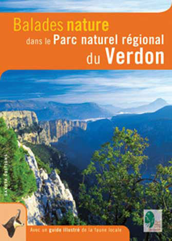 Balades Nature Parc National Régio. du Verdon
