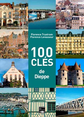 100 Clés de Dieppe
