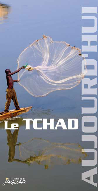 Le Tchad Aujourd'hui