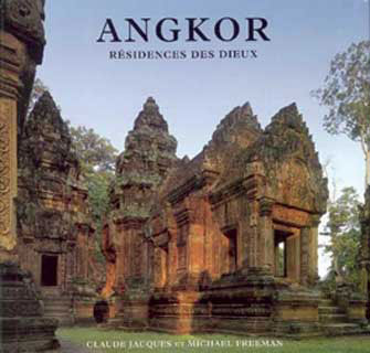 Angkor, Résidence des Dieux