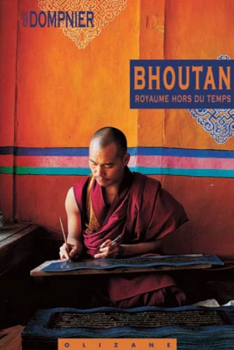 Bhoutan, Royaume Hors du Temps