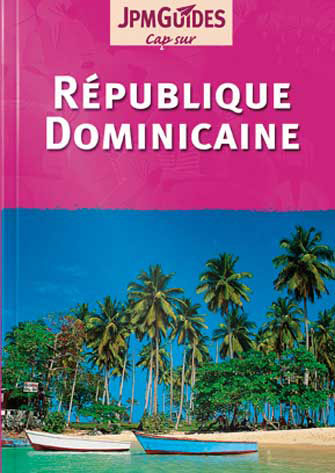 Cap sur République Dominicaine