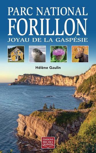 Parc national Forillon : Joyau de la Gaspésie