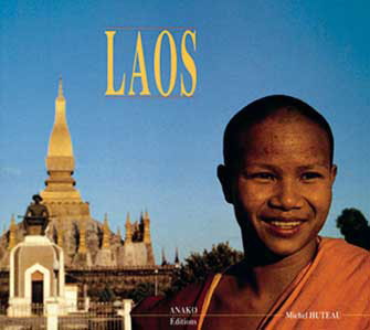 Laos, Voyage dans un Etat d