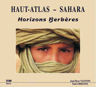Haut-Atlas & Sahara, Horizons Berbères