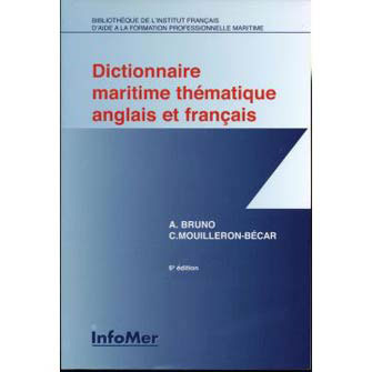 Dictionnaire Maritime Thématique Français / Anglais
