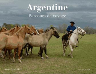 Argentine : Parcours de Voyage